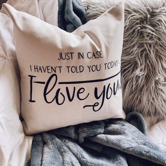 Love Notes: Just In Case Pillow Cover