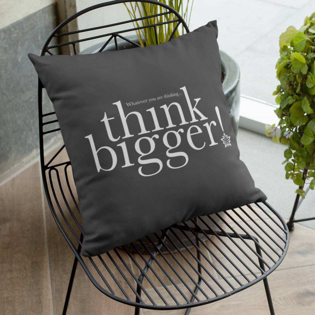 Love Notes: Think Bigger Pillow Cover