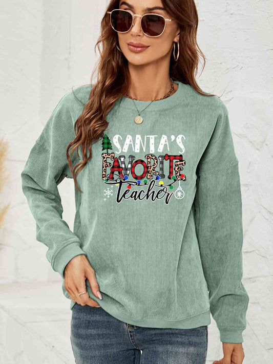 "Santa's Favorite Teacher" Graphic Round-Neck Sweatshirt - Multiple Colors - (S-XL)