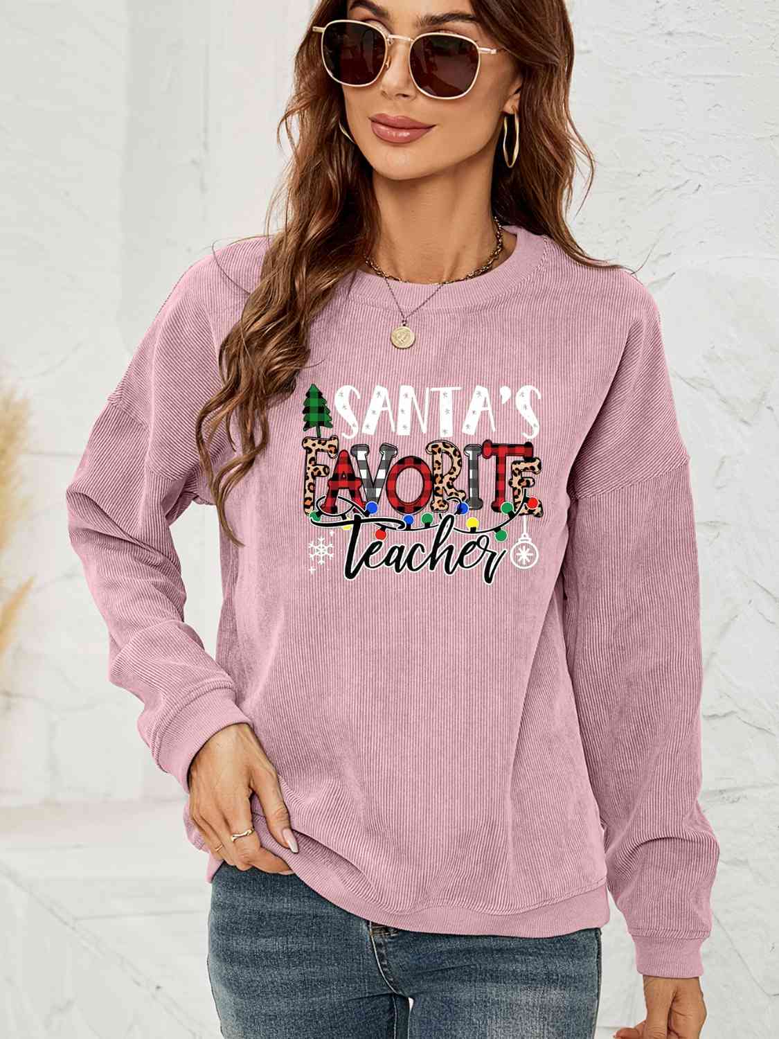 "Santa's Favorite Teacher" Graphic Round-Neck Sweatshirt - Multiple Colors - (S-XL)